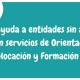 Resolución provisional de la convocatoria de “Ayudas a entidades sin ánimo de lucro con servicios de orientación profesional para el empleo”